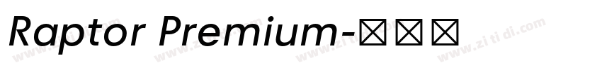 Raptor Premium字体转换